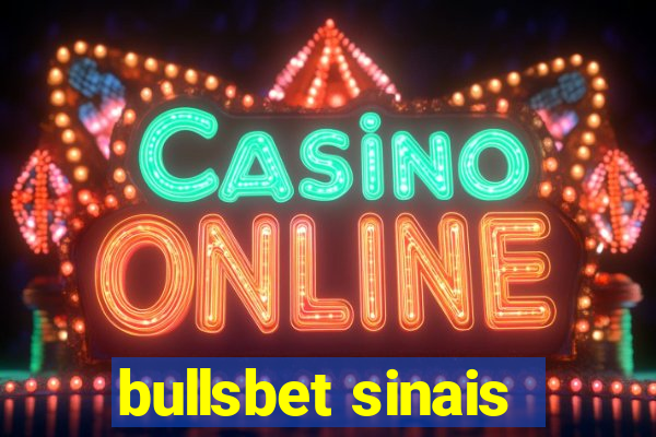 bullsbet sinais